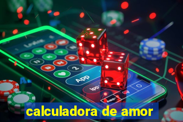 calculadora de amor